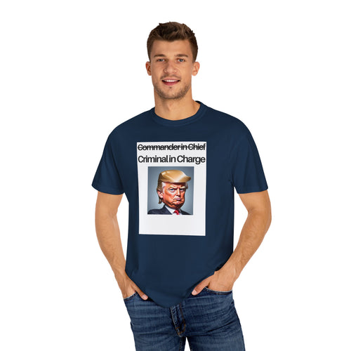 Copy of Unisex Garment-Dyed T-Shirt with Political Humor - Statement Tee