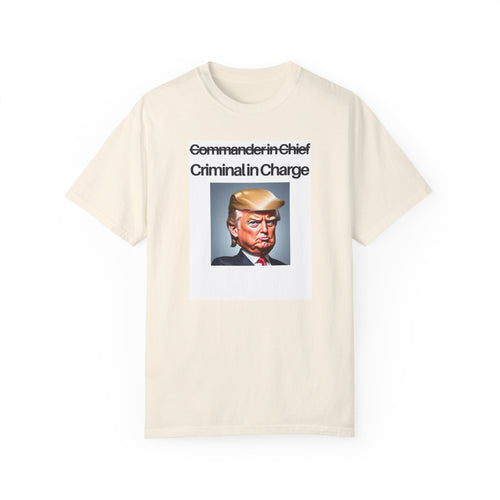 Copy of Unisex Garment-Dyed T-Shirt with Political Humor - Statement Tee