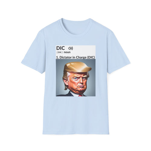 Unisex Softstyle T-Shirt - 'Dictator in Charge' Graphic Tee