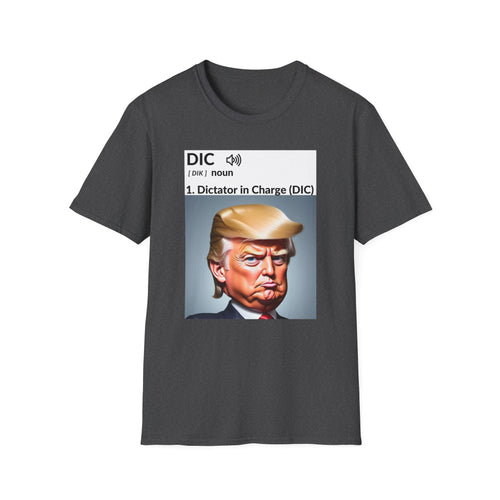 Unisex Softstyle T-Shirt - 'Dictator in Charge' Graphic Tee