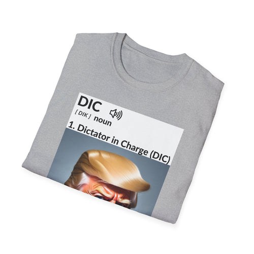 Unisex Softstyle T-Shirt - 'Dictator in Charge' Graphic Tee